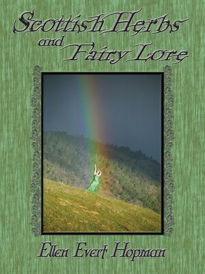 cover image of Scottish Herbs and Fairy Lore